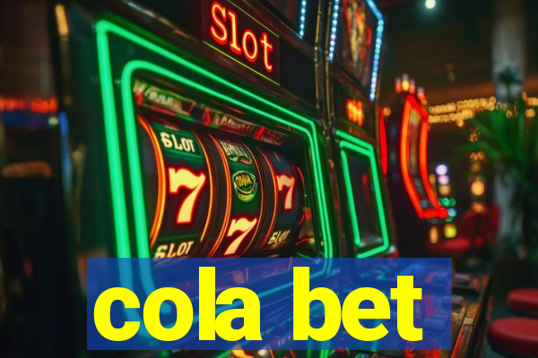 cola bet